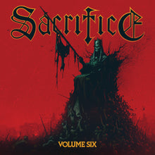 Load image into Gallery viewer, SACRIFICE &#39;VOLUME SIX&#39; Vinyl

