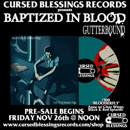 BAPTIZED IN BLOOD "GUTTERBOUND" 12" VINYL BUNDLE