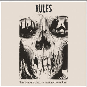 RULES "THE BUMMER CIRCUS COMES TO TRUTH CITY" 12" VINYL