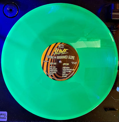 THE SLIME - "Living on Borrowed Slime" 12" VINYL LP
